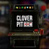 CloverPit