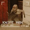 Knife Man