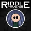 Riddle Transfer 1